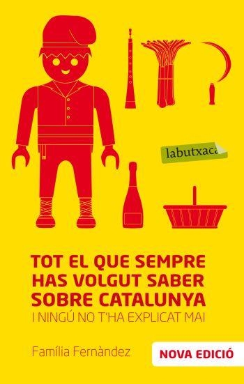 TOT EL QUE SEMPRE HAS VOLGUT SABER SOBRE CATALUNYA... | 9788499302775 | FAMILIA FERNANDEZ | Llibreria Online de Banyoles | Comprar llibres en català i castellà online