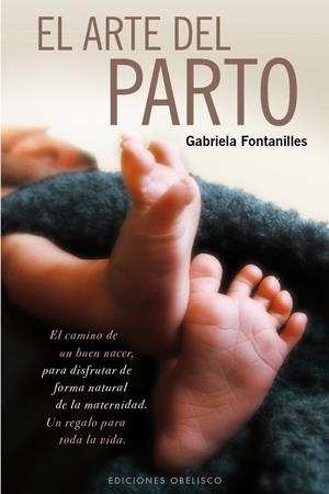 ARTE DEL PARTO,EL | 9788497777261 | FONTANILLES,GABRIELA | Llibreria Online de Banyoles | Comprar llibres en català i castellà online