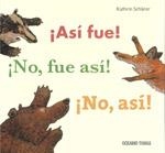 ¡ASÍ FUE! ¡NO, FUE ASÍ! ¡NO, ASÍ! | 9786074002126 | SCHÄRER, KATHRIN | Llibreria Online de Banyoles | Comprar llibres en català i castellà online