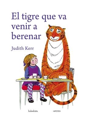 TIGRE QUE VA VENIR A BERENAR, EL | 9788493746957 | KERR, JUDITH | Llibreria L'Altell - Llibreria Online de Banyoles | Comprar llibres en català i castellà online - Llibreria de Girona