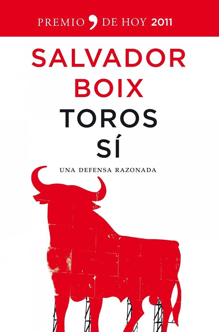 TOROS SÍ. UNA DEFENSA RAZONADA | 9788484609612 | BOIX, SALVADOR | Llibreria Online de Banyoles | Comprar llibres en català i castellà online