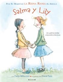 SALMA Y LILY | 9788466647038 | RANIA AL ABDALA, REINA | Llibreria Online de Banyoles | Comprar llibres en català i castellà online