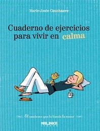 CUADERNO EJ.VIVIR EN CALMA | 9788493870904 | COUCHAERE, MARIE-JOSEE | Llibreria Online de Banyoles | Comprar llibres en català i castellà online