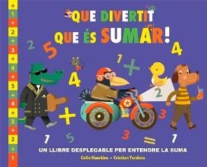 QUE DIVERTIT QUE ÉS SUMAR! | 9788479428198 | HAWKINS, COLIN / TURDERA, CRISTIAN | Llibreria Online de Banyoles | Comprar llibres en català i castellà online