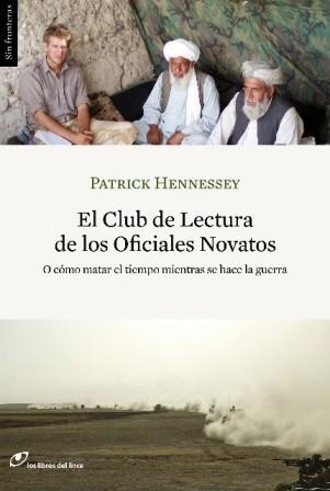 CLUB DE LECTURA DE LOS OFICIALES NOVATOS, EL | 9788415070047 | HENNESSEY (NACIONALIDAD: BRITÁNICO), PATRICK | Llibreria Online de Banyoles | Comprar llibres en català i castellà online