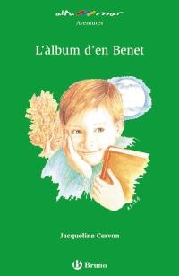 ÀLBUM D'EN BENET, L' | 9788421662601 | CERVON, JACQUELINE | Llibreria Online de Banyoles | Comprar llibres en català i castellà online