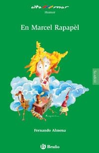 EN MARCEL RAPAPÈL | 9788421662625 | ALMENA, FERNANDO | Llibreria Online de Banyoles | Comprar llibres en català i castellà online