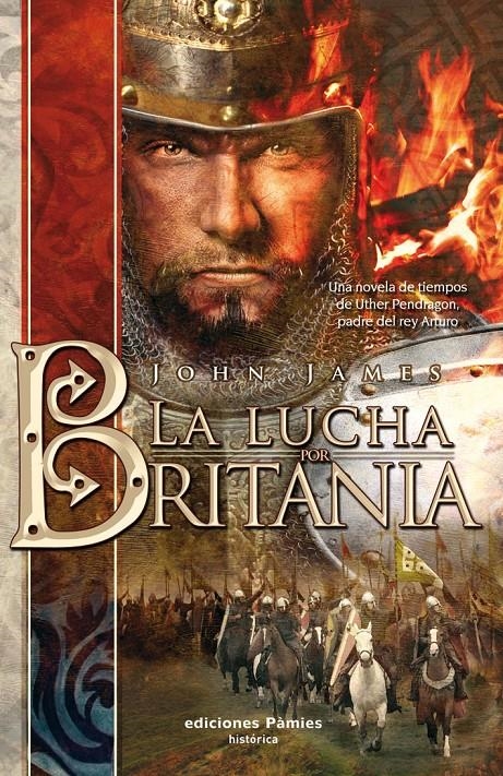 LUCHA POR BRITANIA, LA | 9788496952782 | JAMES, JOHN | Llibreria Online de Banyoles | Comprar llibres en català i castellà online