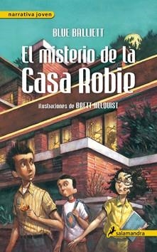 MISTERIO DE LA CASA ROBIE EL | 9788498383614 | BALLIETT B. | Llibreria Online de Banyoles | Comprar llibres en català i castellà online