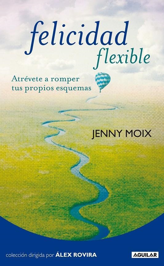 FELICIDAD FLEXIBLE | 9788403101531 | MOIX QUERALTO, JENNY | Llibreria Online de Banyoles | Comprar llibres en català i castellà online