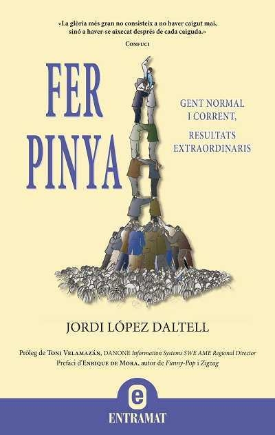 FER PINYA | 9788492920037 | LOPEZ DALTELL, JORDI | Llibreria L'Altell - Llibreria Online de Banyoles | Comprar llibres en català i castellà online - Llibreria de Girona