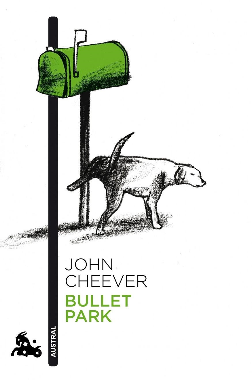 BULLET PARK | 9788496580732 | CHEEVER, JOHN | Llibreria L'Altell - Llibreria Online de Banyoles | Comprar llibres en català i castellà online - Llibreria de Girona