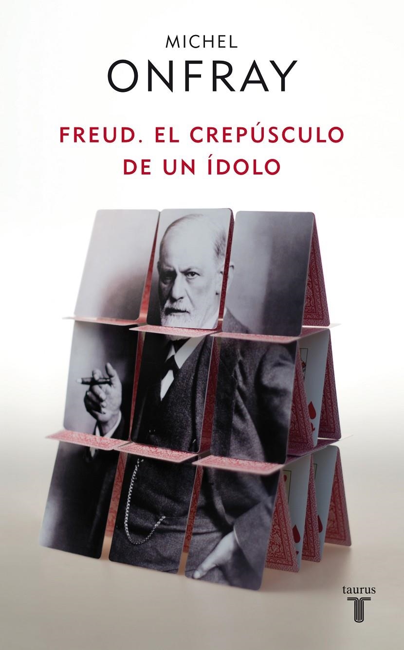 FREUD. EL CREPUSCULO DE UN IDOLO | 9788430608133 | ONFRAY, MICHEL | Llibreria Online de Banyoles | Comprar llibres en català i castellà online