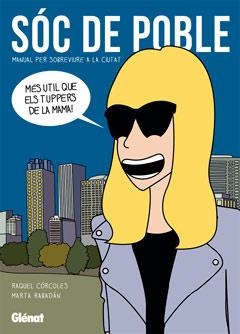 SOC DE POBLE | 9788499471761 | RAQUEL CORCOLES/ MARTA RABADAN | Llibreria Online de Banyoles | Comprar llibres en català i castellà online