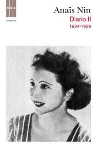 DIARIO II ANAÏS NIN 1934-1939 | 9788498679823 | NIN, ANAÏS | Llibreria L'Altell - Llibreria Online de Banyoles | Comprar llibres en català i castellà online - Llibreria de Girona