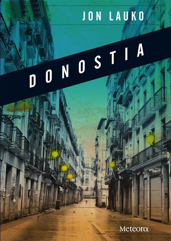 DONOSTIA | 9788492874361 | LAUKO, JONÇ | Llibreria Online de Banyoles | Comprar llibres en català i castellà online