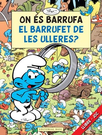 ON ES BARRUFA EL BARRUFET DE LES ULLERES? | 9788415267126 | CULLIFORD "PEYO", PIERRE | Llibreria Online de Banyoles | Comprar llibres en català i castellà online