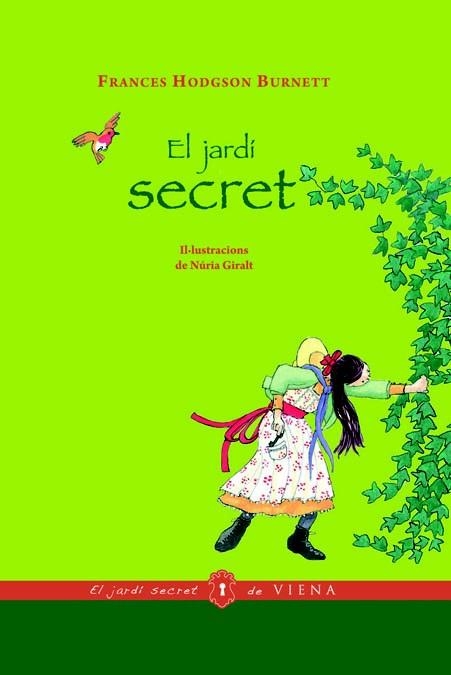 JARDI SECRET, EL | 9788483306017 | BURNETT, FRANCIS HODGSON | Llibreria L'Altell - Llibreria Online de Banyoles | Comprar llibres en català i castellà online - Llibreria de Girona