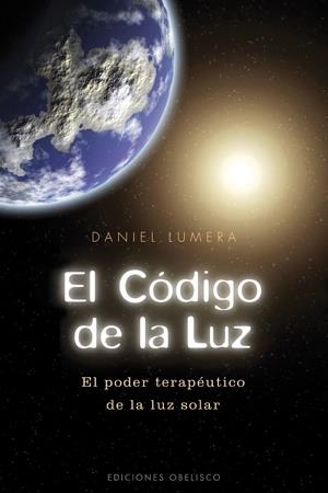 CODIGO DE LA LUZ,EL | 9788497776974 | LUMERA,DANIEL | Llibreria Online de Banyoles | Comprar llibres en català i castellà online