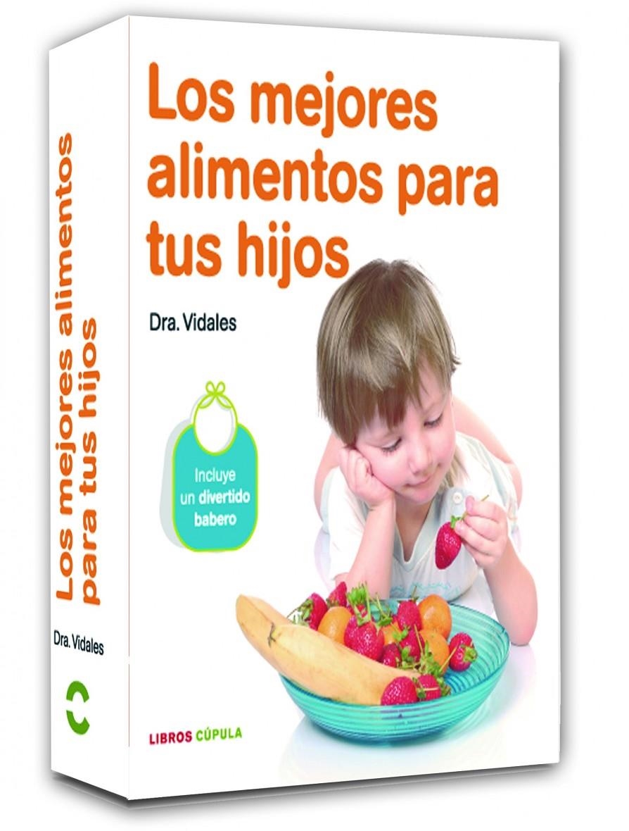 MEJORES ALIMENTOS PARA TUS HIJOS,LOS | 9788448068813 | VIDALES | Llibreria Online de Banyoles | Comprar llibres en català i castellà online