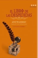 LIBRO DE LAS DESPEDIDAS, EL | 9788493722883 | WIAZEMSKY, ANNE | Llibreria Online de Banyoles | Comprar llibres en català i castellà online