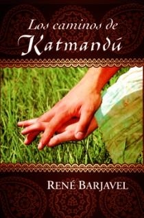 CAMINOS DE KATMANDU, LOS | 9788498724929 | BARJAVEL, RENE | Llibreria L'Altell - Llibreria Online de Banyoles | Comprar llibres en català i castellà online - Llibreria de Girona