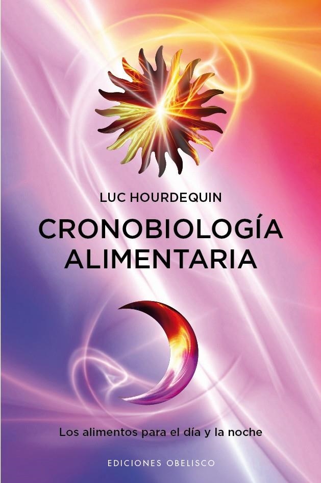 CRONOBIOLOGIA ALIMENTARIA | 9788497777322 | HOURDEQUIN,LUC | Llibreria Online de Banyoles | Comprar llibres en català i castellà online