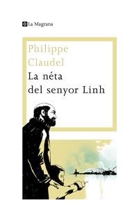 NÉTA DEL SENYOR LHIN, LA | 9788482649160 | CLAUDEL, PHILIPPE | Llibreria L'Altell - Llibreria Online de Banyoles | Comprar llibres en català i castellà online - Llibreria de Girona