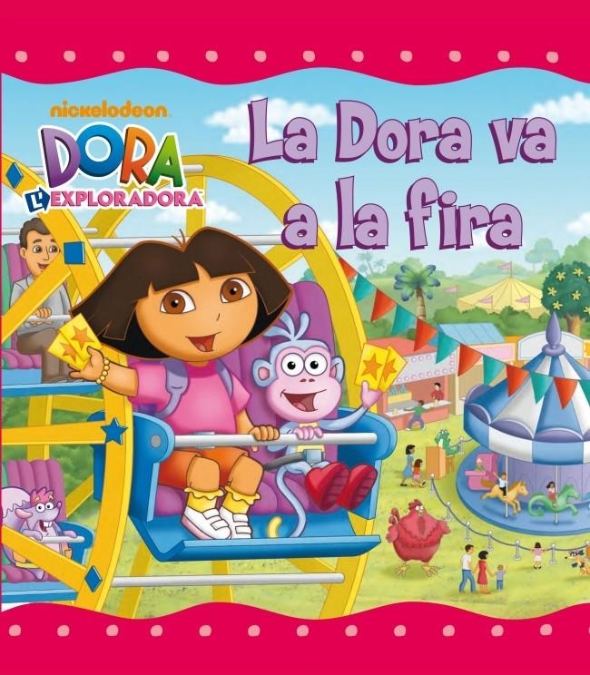 DORA VA A LA FIRA, LA | 9788448832117 | NICKELODEON | Llibreria Online de Banyoles | Comprar llibres en català i castellà online