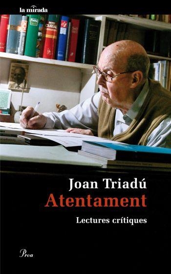 ATENTAMENT. LECTURES CRÍTIQUES | 9788475882284 | TRIADÚ, JOAN | Llibreria Online de Banyoles | Comprar llibres en català i castellà online