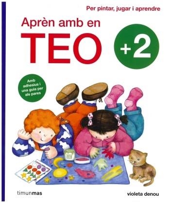 TEO ACTIVITATS +2. | 9788499324876 | VIOLETA DENOU | Llibreria Online de Banyoles | Comprar llibres en català i castellà online