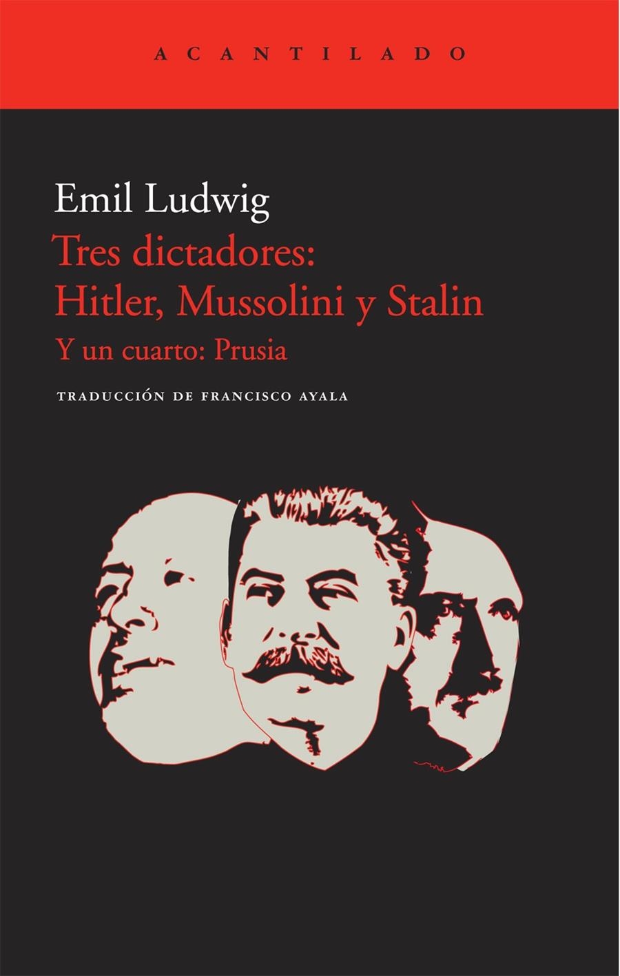 TRES DICTADORES: HITLER, MUSSOLINI Y STALIN | 9788415277132 | LUDWIG, EMIL | Llibreria Online de Banyoles | Comprar llibres en català i castellà online