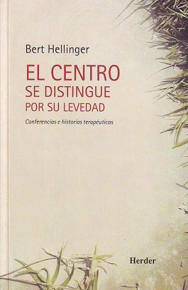 CENTRO SE DISTINGUE POR SU LEVEDAD, EL | 9788425422829 | HELLINGER, BERT | Llibreria Online de Banyoles | Comprar llibres en català i castellà online