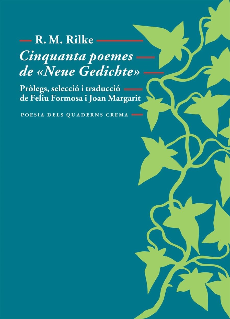 CINQUANTA POEMES DE "NEUE GEDICHTE" | 9788477275046 | VON RILKE, RAINER MARIA | Llibreria L'Altell - Llibreria Online de Banyoles | Comprar llibres en català i castellà online - Llibreria de Girona