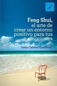 FENG SHUI | 9788492981649 | ARAMBURU, JESUS GABRIEL | Llibreria Online de Banyoles | Comprar llibres en català i castellà online