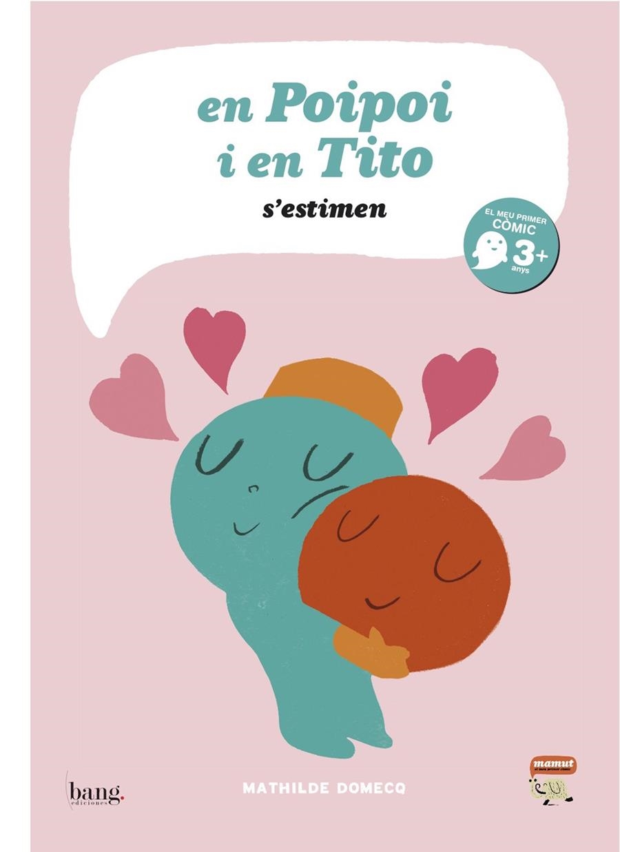 POIPOI I EN TITO S'ESTIMEN, EN | 9788415051114 | DOMECQ, MATHILDE | Llibreria Online de Banyoles | Comprar llibres en català i castellà online