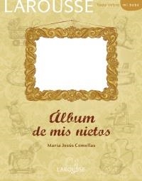 ÁLBUM DE MIS NIETOS | 9788480169622 | Llibreria L'Altell - Llibreria Online de Banyoles | Comprar llibres en català i castellà online - Llibreria de Girona