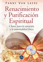 RENACIMIENTO Y PURIFICACIÓN ESPIRITUAL | 9788495973610 | VAN LAERE, FANNY | Llibreria Online de Banyoles | Comprar llibres en català i castellà online