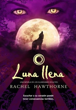 LUNA LLENA | 9788498006766 | HAWTHORNE, RACHEL | Llibreria Online de Banyoles | Comprar llibres en català i castellà online