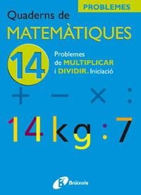 QUADERNS DE MATEMATIQUES 14 | 9788483045916 | SOUSA MARTÍN, ISMAEL/RECLUSA GLUCK, FERNANDO/NAGORE RUIZ, ÁNGEL/PASTOR DE LUIS, JESÚS/ESPARZA, VÍCTO | Llibreria Online de Banyoles | Comprar llibres en català i castellà online