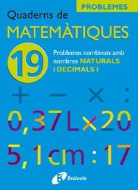 QUADERNS DE MATEMATIQUES 19 | 9788483045961 | SOUSA MARTÍN, ISMAEL/RECLUSA GLUCK, FERNANDO/NAGORE RUIZ, ÁNGEL/PASTOR DE LUIS, JESÚS/ESPARZA, VÍCTO | Llibreria Online de Banyoles | Comprar llibres en català i castellà online