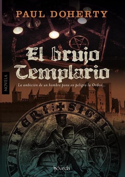 BRUJO TEMPLARIO, EL | 9788493743079 | DOHERTY, PAUL | Llibreria Online de Banyoles | Comprar llibres en català i castellà online