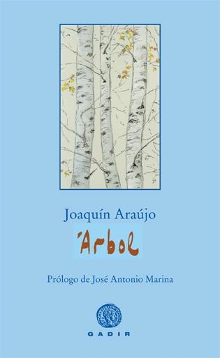 ÁRBOL | 9788496974784 | ARAÚJO, JOAQUÍN | Llibreria Online de Banyoles | Comprar llibres en català i castellà online