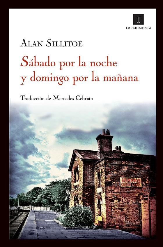 SÁBADO POR LA NOCHE Y DOMINGO POR LA MAÑANA | 9788415130130 | ALAN SILLITOE | Llibreria L'Altell - Llibreria Online de Banyoles | Comprar llibres en català i castellà online - Llibreria de Girona