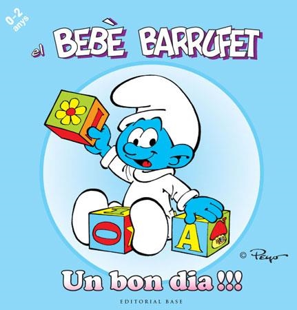 BEBÈ BARRUFET,EL. UN BON DIA | 9788415267089 | CULLIFORD "PEYO", PIERRE | Llibreria Online de Banyoles | Comprar llibres en català i castellà online