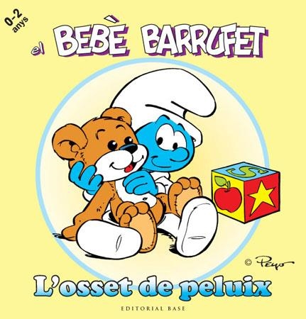 BEBÈ BARRUFET, EL. L'OSSET DE PELUIX | 9788415267119 | CULLIFORD "PEYO", PIERRE | Llibreria Online de Banyoles | Comprar llibres en català i castellà online