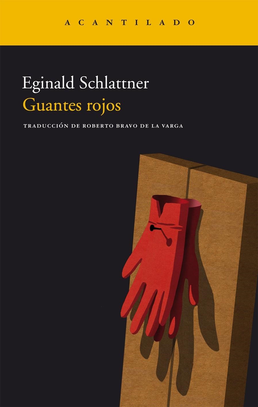 GUANTES ROJOS | 9788415277170 | SCHLATTNER, EGINALD | Llibreria Online de Banyoles | Comprar llibres en català i castellà online