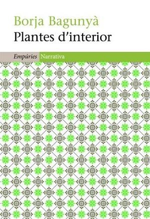 PLANTES D'INTERIOR | 9788497877282 | BORJA BAGUNYÀ | Llibreria Online de Banyoles | Comprar llibres en català i castellà online