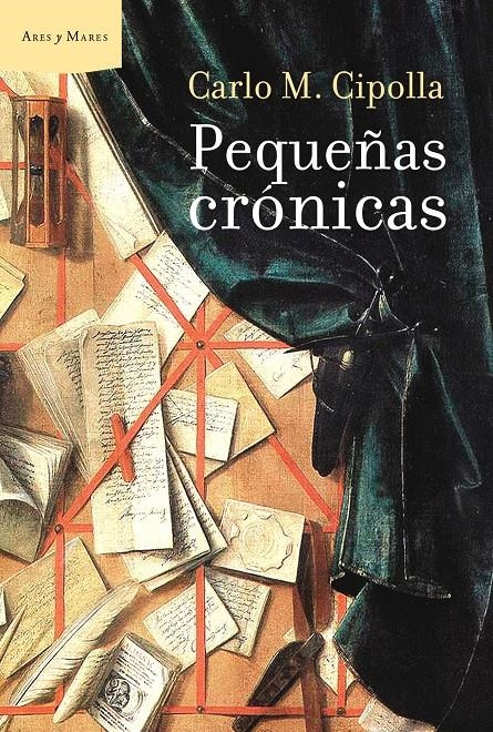 PEQUEÑAS CRÓNICAS | 9788498922189 | CIPOPLLA, CARLEO M. | Llibreria L'Altell - Llibreria Online de Banyoles | Comprar llibres en català i castellà online - Llibreria de Girona