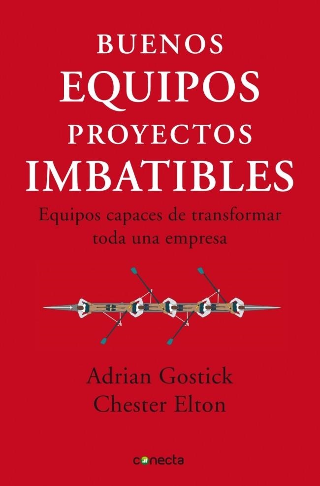 BUENOS EQUIPOS, PROYECTOS IMBATIBLES | 9788493869335 | GOSTICK, ADRIAN/CHESTER, ELTON | Llibreria L'Altell - Llibreria Online de Banyoles | Comprar llibres en català i castellà online - Llibreria de Girona